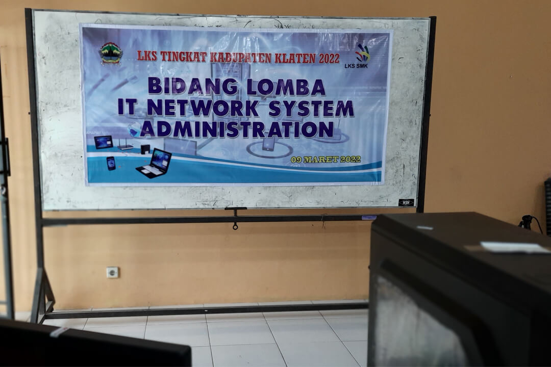 Persiapan Lomba LKS IT Network System Administration